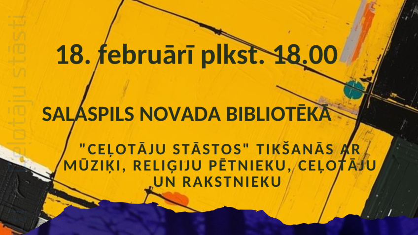 Salaspils Novada Bibliotēka rīko pasākumu 18. februārī plkst. 18.00, kurā „Ceļotāju stāstos” ietvaros notiks tikšanās ar mūziķi, reliģiju pētnieku, ceļotāju un rakstnieku.